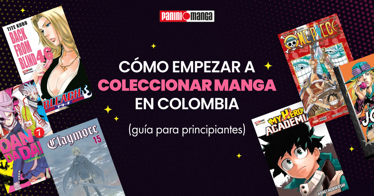 Cómo empezar a coleccionar manga en Colombia (guía para principiantes)