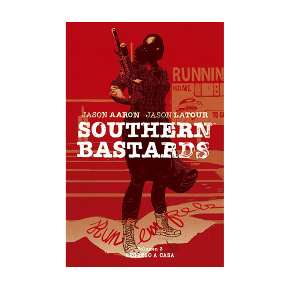 Southern Bastards 3: Regreso A Casa (Hc) QSBAS003HC Panini_001