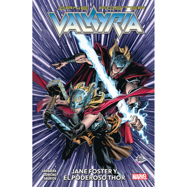 Valkyria Jane Foster Vol.05: Jane Foster Y El Poderoso Thor IVALK005 Panini_001